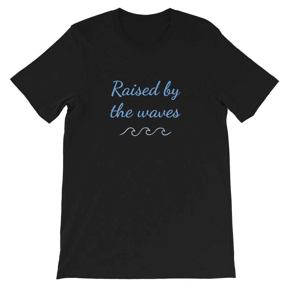 Raised by the waves T-Shirt