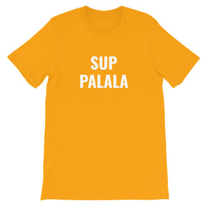 Sup Palala T-Shirt