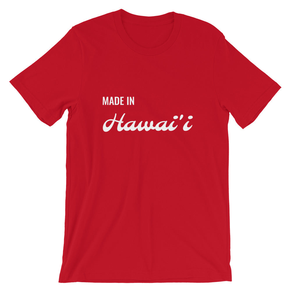 Made in Hawai'i T-Shirt