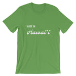 Made in Hawai'i T-Shirt