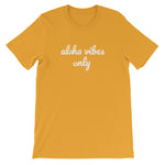 Aloha Vibes T-Shirt